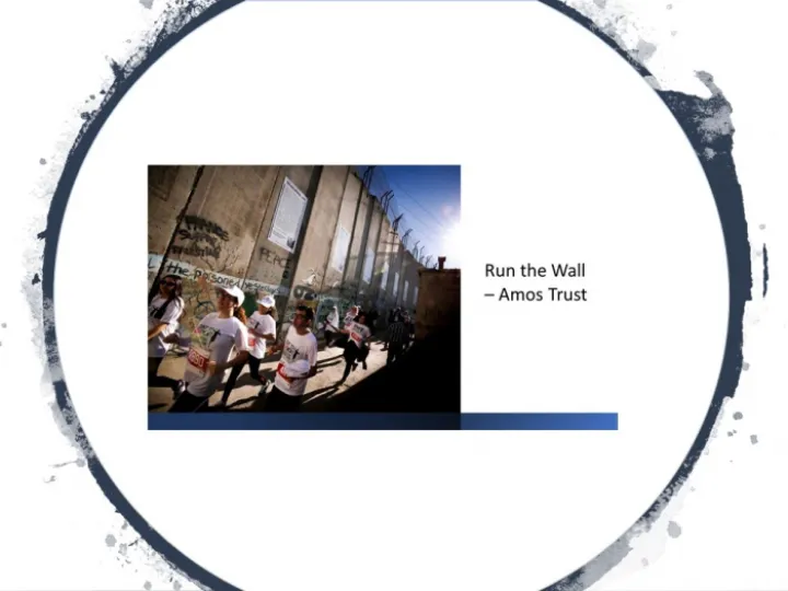 Run the Wall &ndash; Amos Trust
