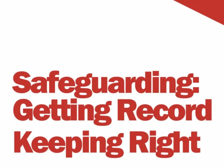 Safeguarding_GettingRecordKeepingRight