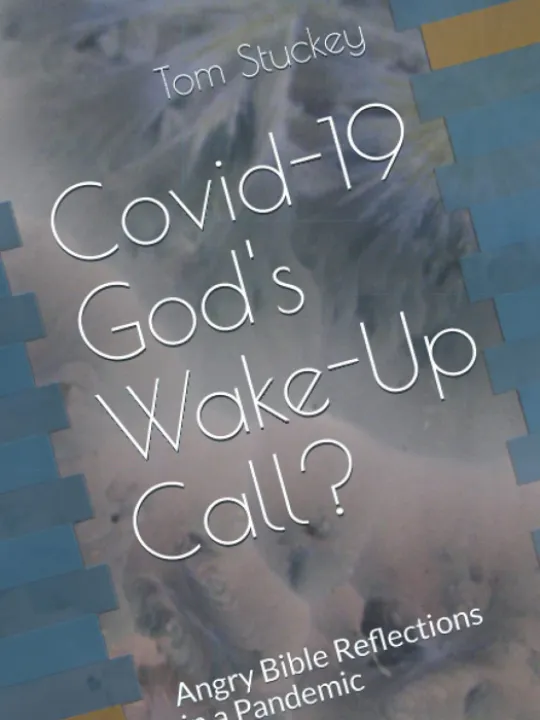 Covid-19 God's Wake-Up Call?