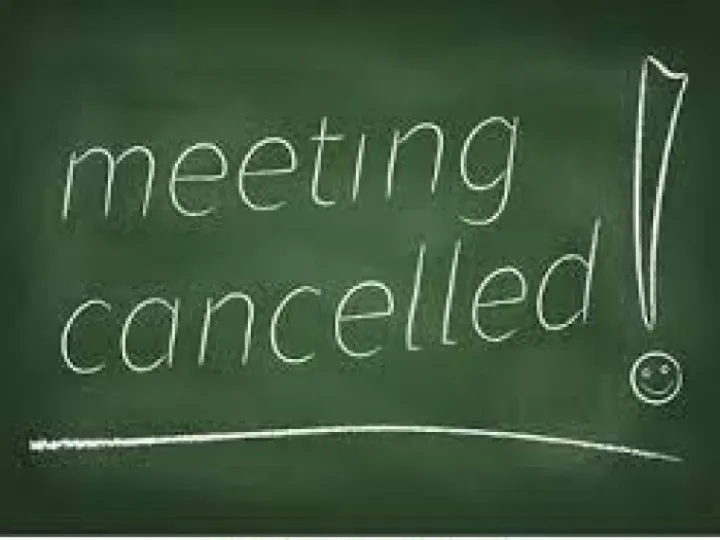 Meeting Cancelled