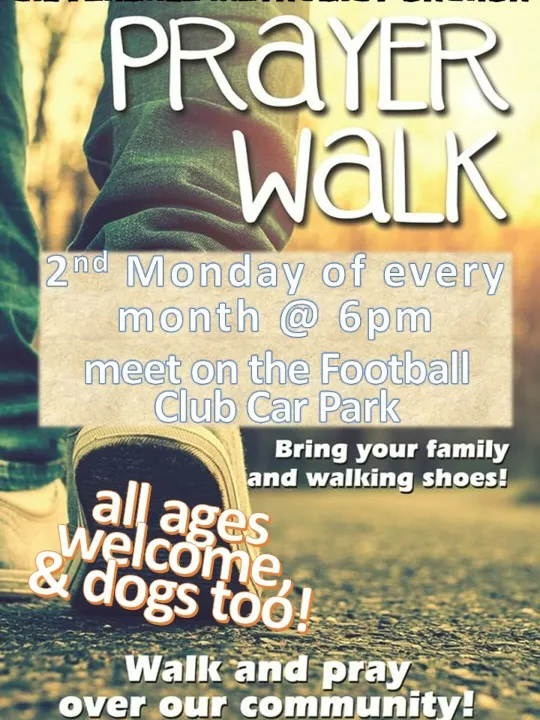 Prayer Walk &ndash; from May '24