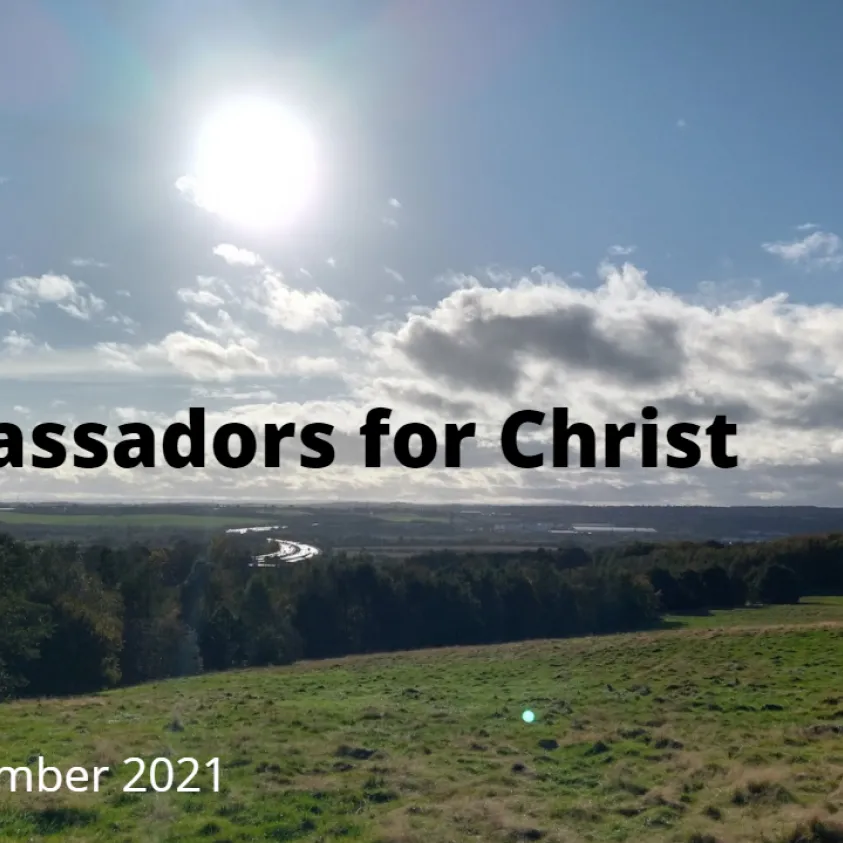 Ambassadors for Christ