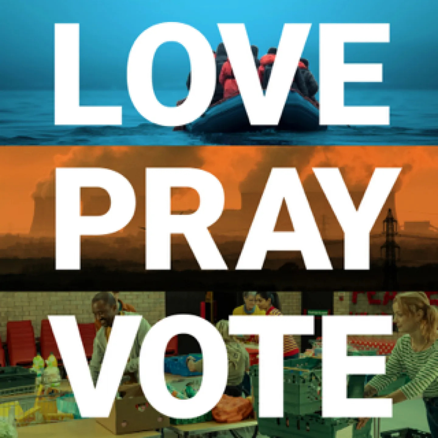 Love Pray Vote 2
