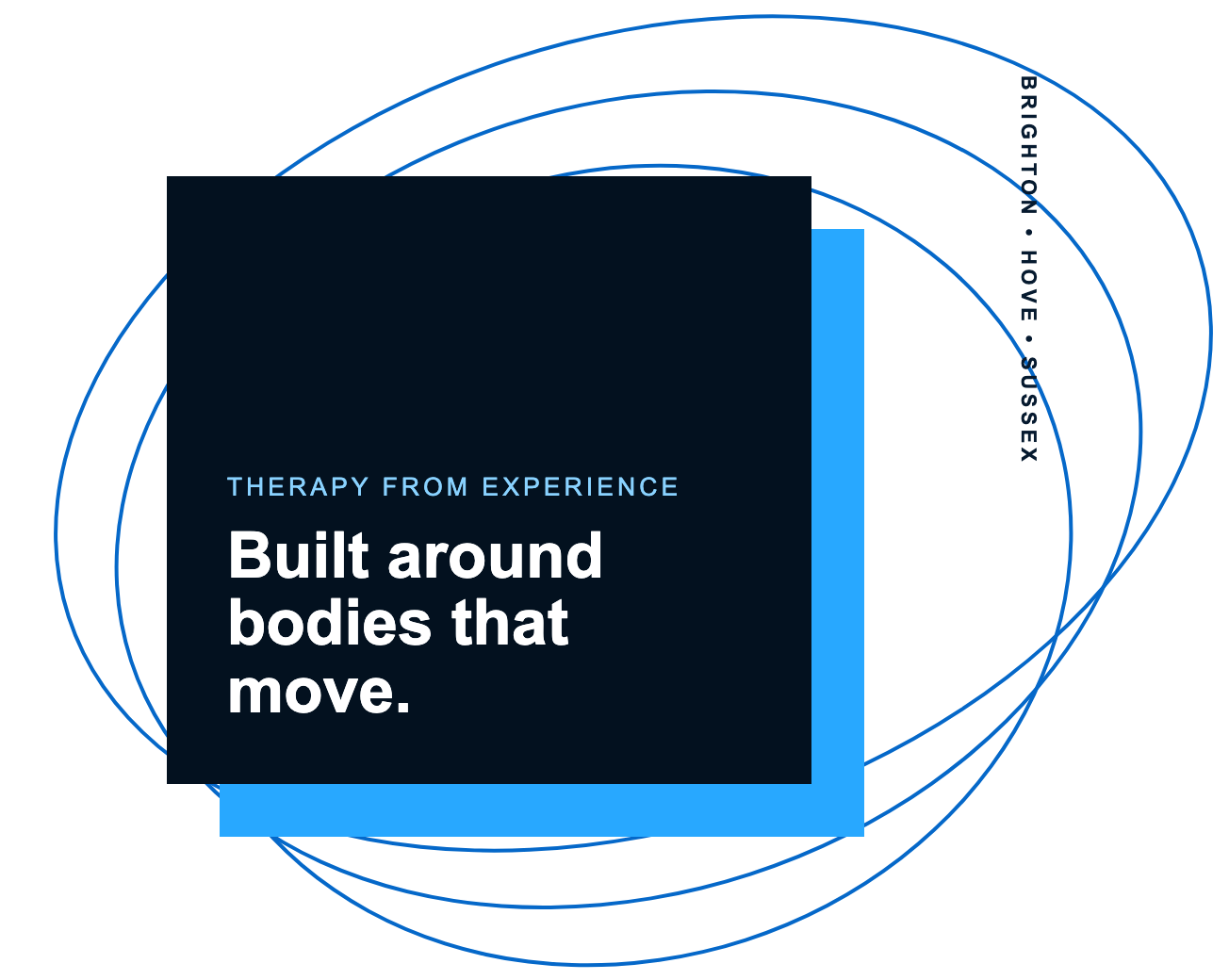 Race-track graphic: Therapy from experience. Built around bodies that move. Brighton, Hove, Sussex