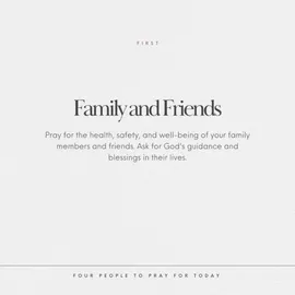 2- Four People To Pray For