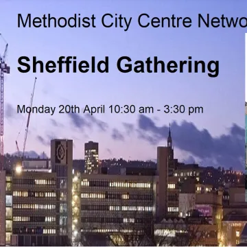 Record 255-Methodist City Centre Network &ndash; Sheffield Gathering
