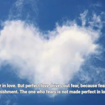 1 John 4 16-21 Faith Over Fear