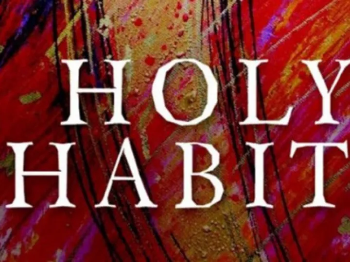 Holy Habits