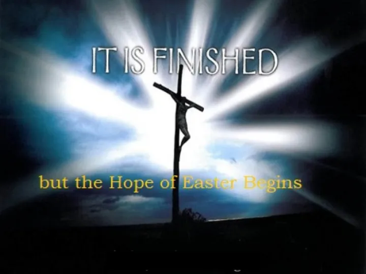 It Is Finished