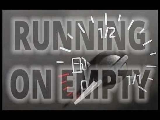 Running on Empty