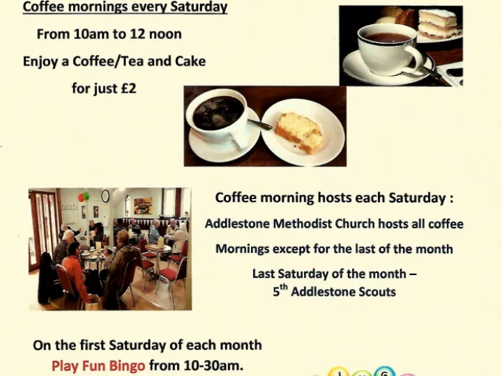 Coffee Morning Every Saturday with Fun Bingo monthly