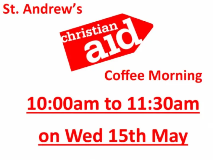 St Andrews Christian Aid Coffee Morning &ndash; May 2024