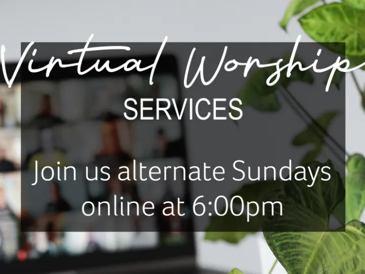 Virtual Worship &ndash; alternate Sundays