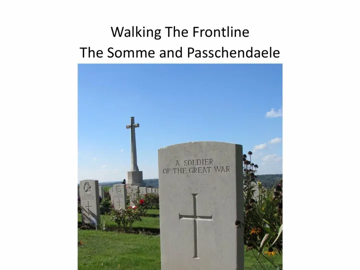 Walking The Frontline June2025