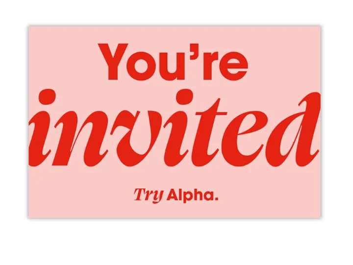 You're invited to Alpha